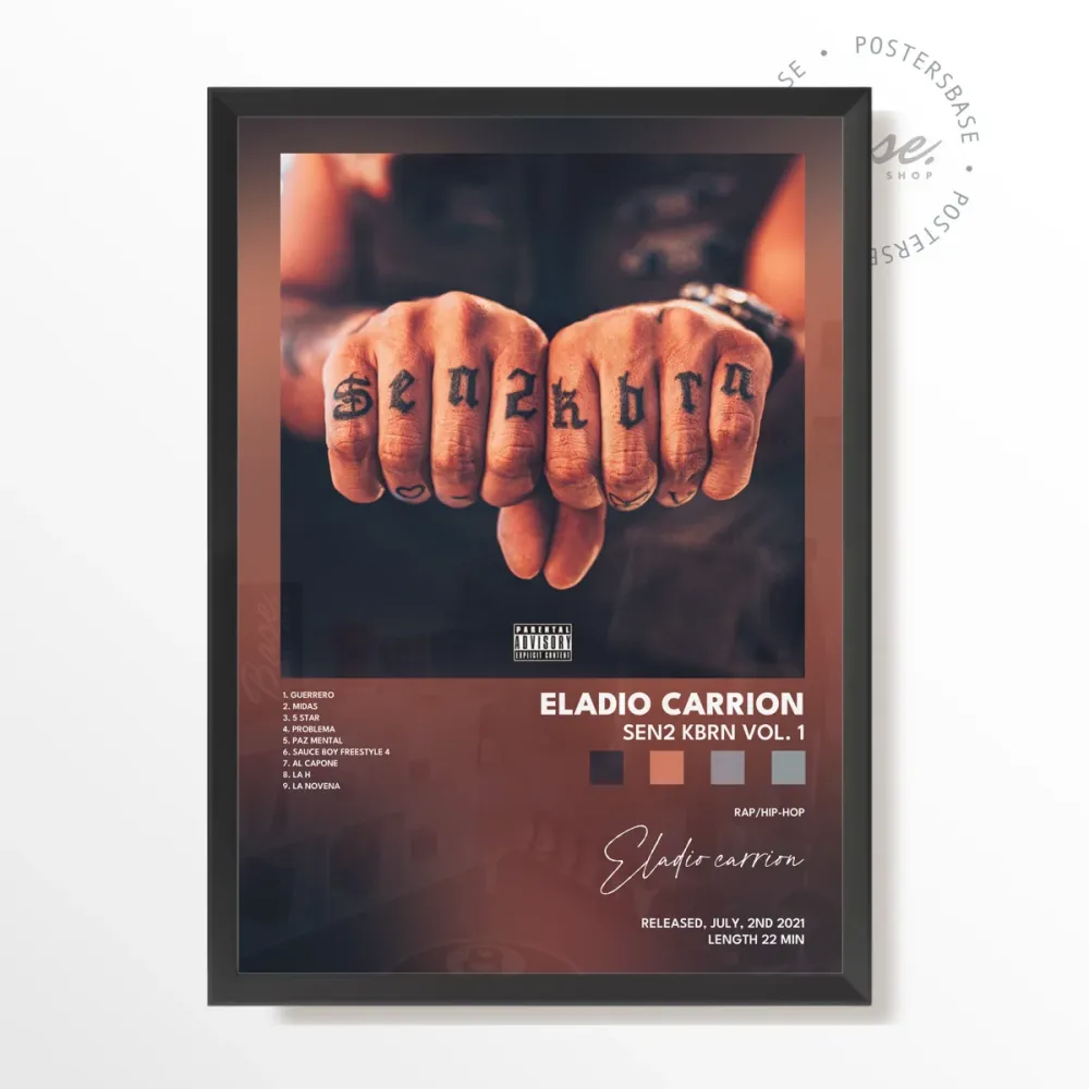 eladio carrion SEN2 KBRN VOL 1 poster With